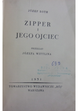 Zipper i jego ojciec. 1931 r.