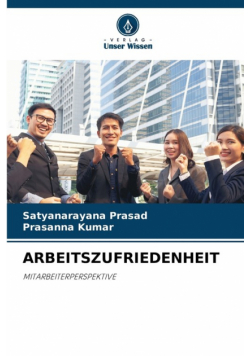 Arbeitszufriedenheit