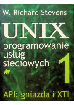 Unix programowanie Tom 1