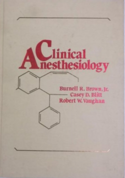 Clinical Anesthesiology