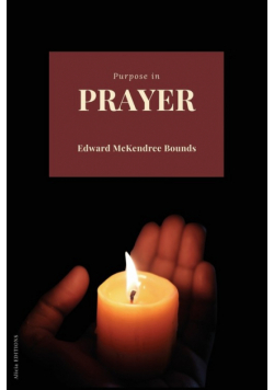 Purpose in Prayer