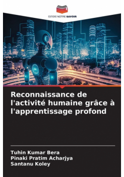 Reconnaissance de l'activité humaine grâce à l'apprentissage profond