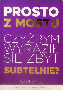 Prosto z mostu