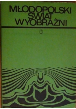 Młodopolski świat wyobraźni
