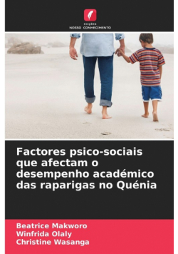 Factores psico-sociais que afectam o desempenho académico das raparigas no Quénia
