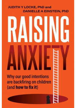 Raising Anxiety