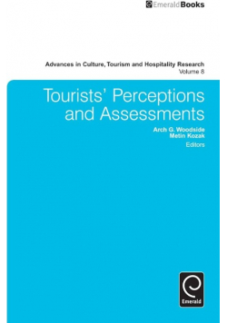 Tourists Perceptions and Assessments