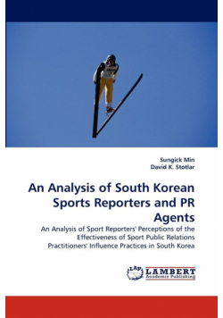 An Analysis of South Korean Sports Reporters and PR Agents
