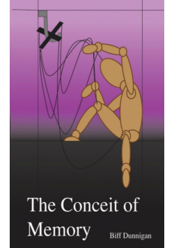 The Conceit of Memory
