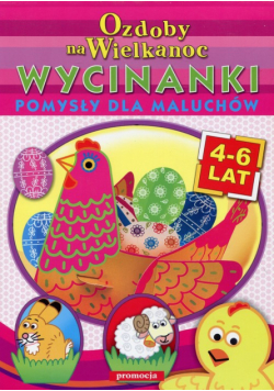 Ozdoby na Wielkanoc Wycinanki Pomysły dla maluchów