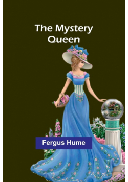 The Mystery Queen