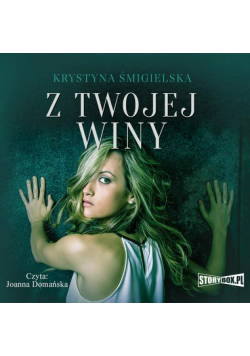 Z twojej winy