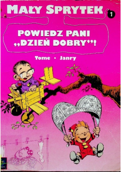 Mały Sprytek Tom 1 Powiedz pani dzień dobry