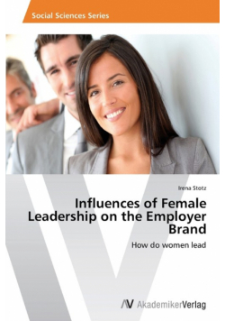 Influences of Female Leadership on the Employer Brand