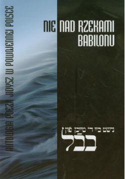 Nie nad rzekami Babilonu