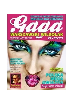 Gaga Warszawski Wilkołak + autograf