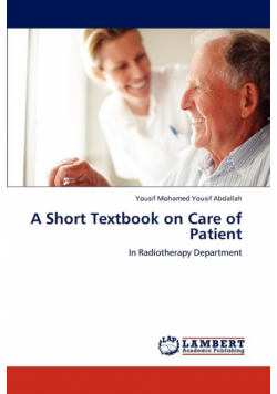 A Short Textbook on Care of Patient