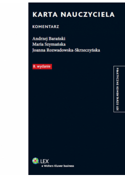Karta Nauczyciela. Komentarz