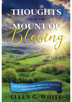 Thoughts from the Mount of Blessing