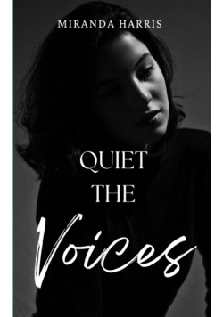 Quiet the Voices