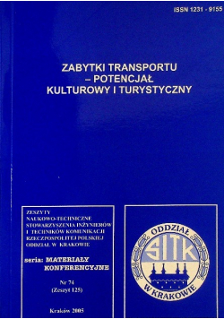 Zabytki transportu Potencjał kulturowy i turystyczny Nr 74