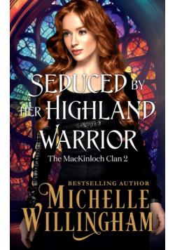 Seduced by Her Highland Warrior
