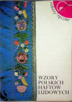 Wzory Polskich haftów ludowych haft rzeszowski