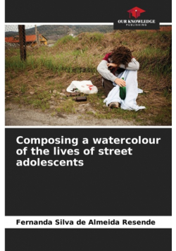 Composing a watercolour of the lives of street adolescents