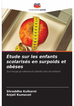 Étude sur les enfants scolarisés en surpoids et obèses