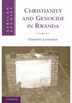 Christianity and Genocide in Rwanda
