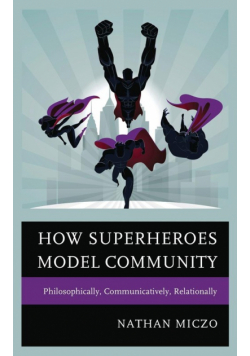 How Superheroes Model Community