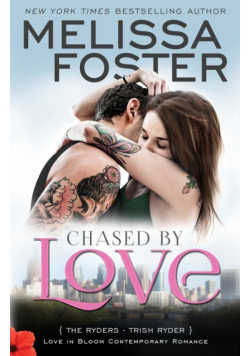 Chased by Love (The Ryders, Contemporary Romance)