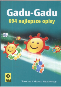 Gadu Gadu 694. Najlepsze opisy