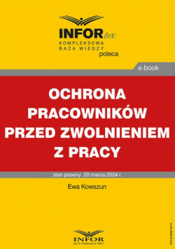 Ochrona pracowników przed zwolnieniem z pracy