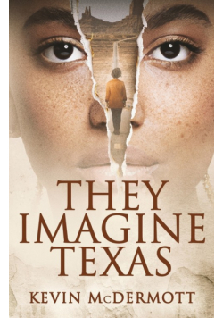 They Imagine Texas
