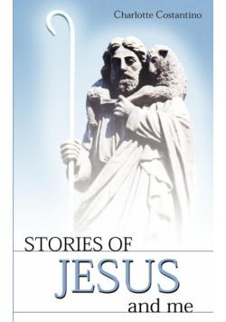 Stories of Jesus and Me