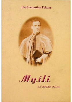 Pelczar Myśli na każdy dzień
