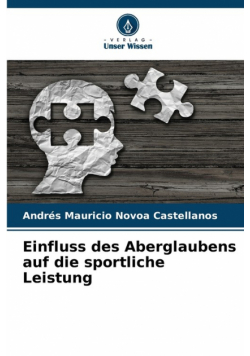 Einfluss des Aberglaubens auf die sportliche Leistung