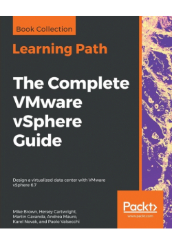 The Complete VMware vSphere Guide