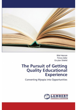 The Pursuit of Getting Quality Educational Experience