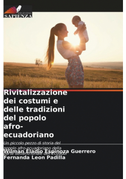 Rivitalizzazione dei costumi e delle tradizioni del popolo afro-ecuadoriano