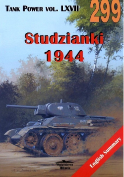 Tank Power Vol LXVII Nr 299 Studzianki 1944