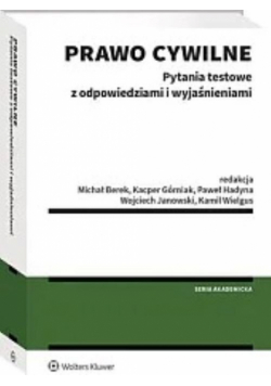 Prawo cywilne Pytania testowe z odpowiedziami i wyjaśnieniam