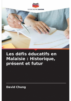 Les défis éducatifs en Malaisie