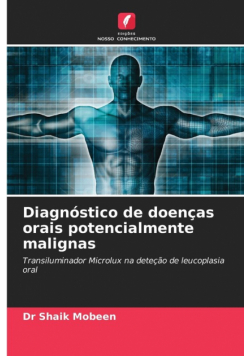 Diagnóstico de doenças orais potencialmente malignas