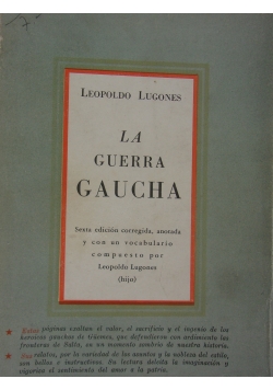 La Guerra Gaucha. ok 1948 r.