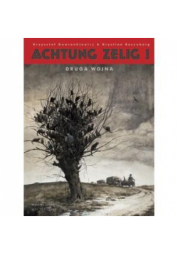 Achtung Zelig! Druga wojna