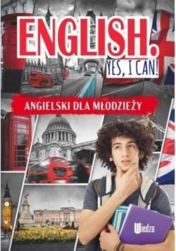 English yes I can Angielski dla młodzieży