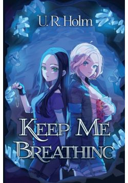 Keep Me Breathing