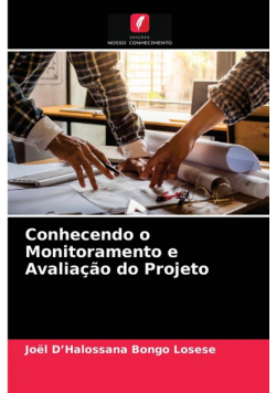 Conhecendo o Monitoramento e Avaliação do Projeto